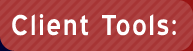 Client Tools